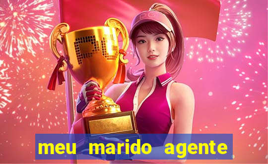 meu marido agente secreto legendado